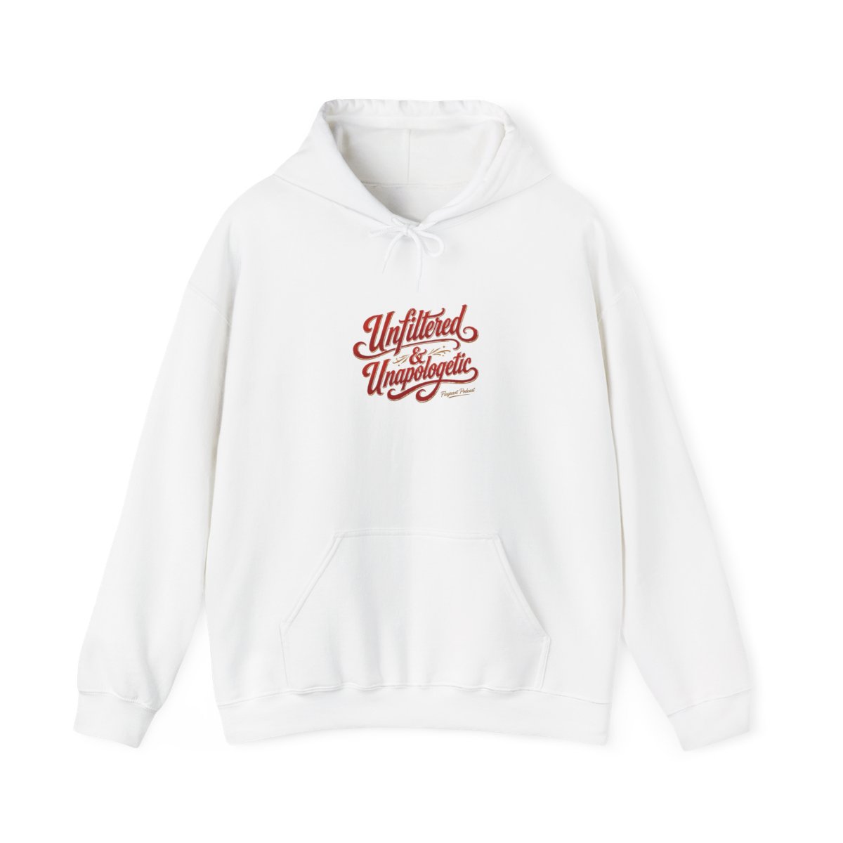Flagrant "Unfiltered & Unapologetic" Hoodie - Official Hoodies merchandise