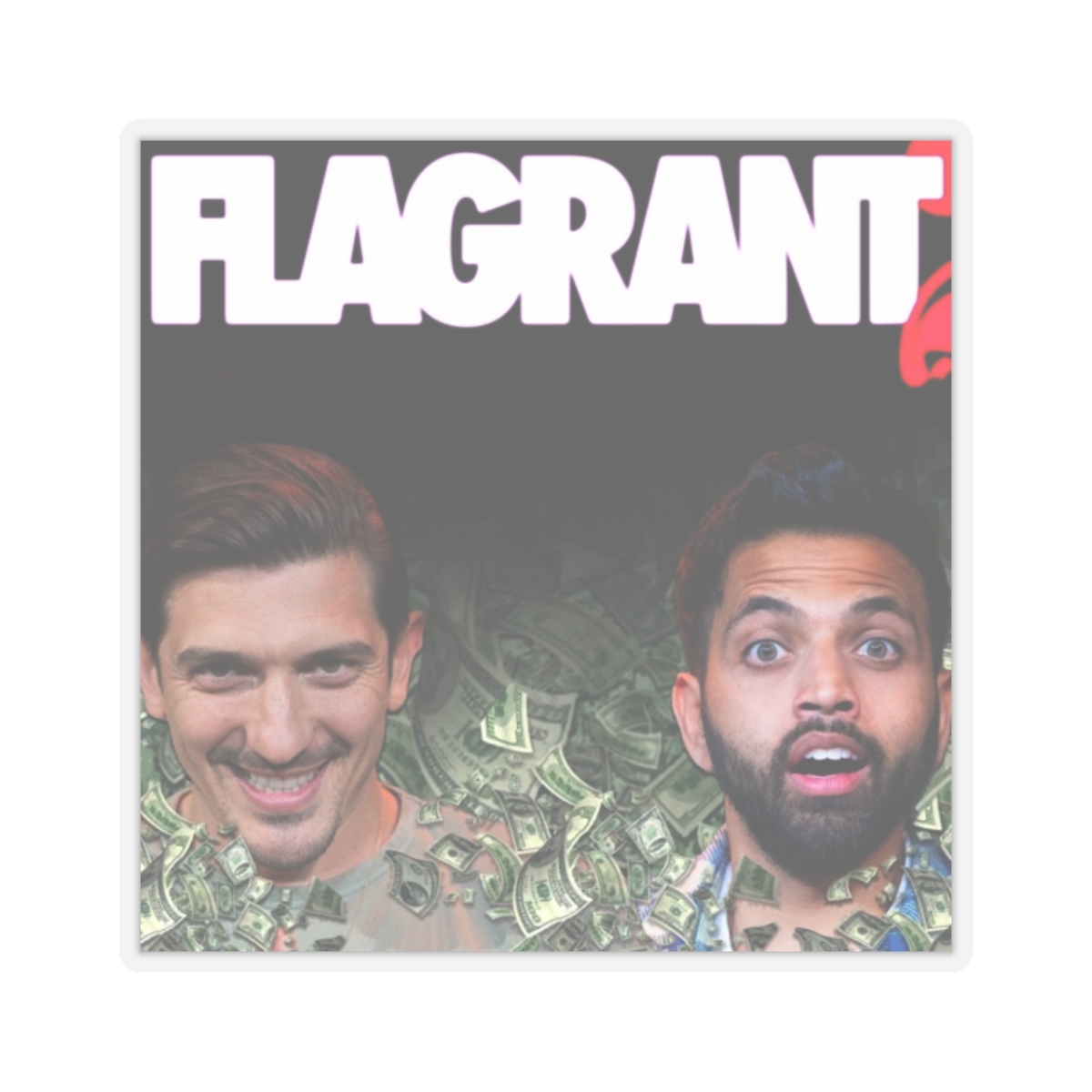 Flagrant "Fearless comedy. Boundless laughs." Sticker
